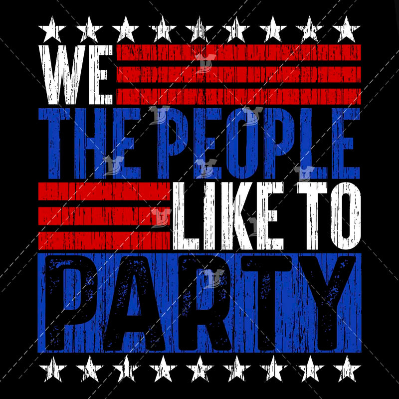 We the people like to party