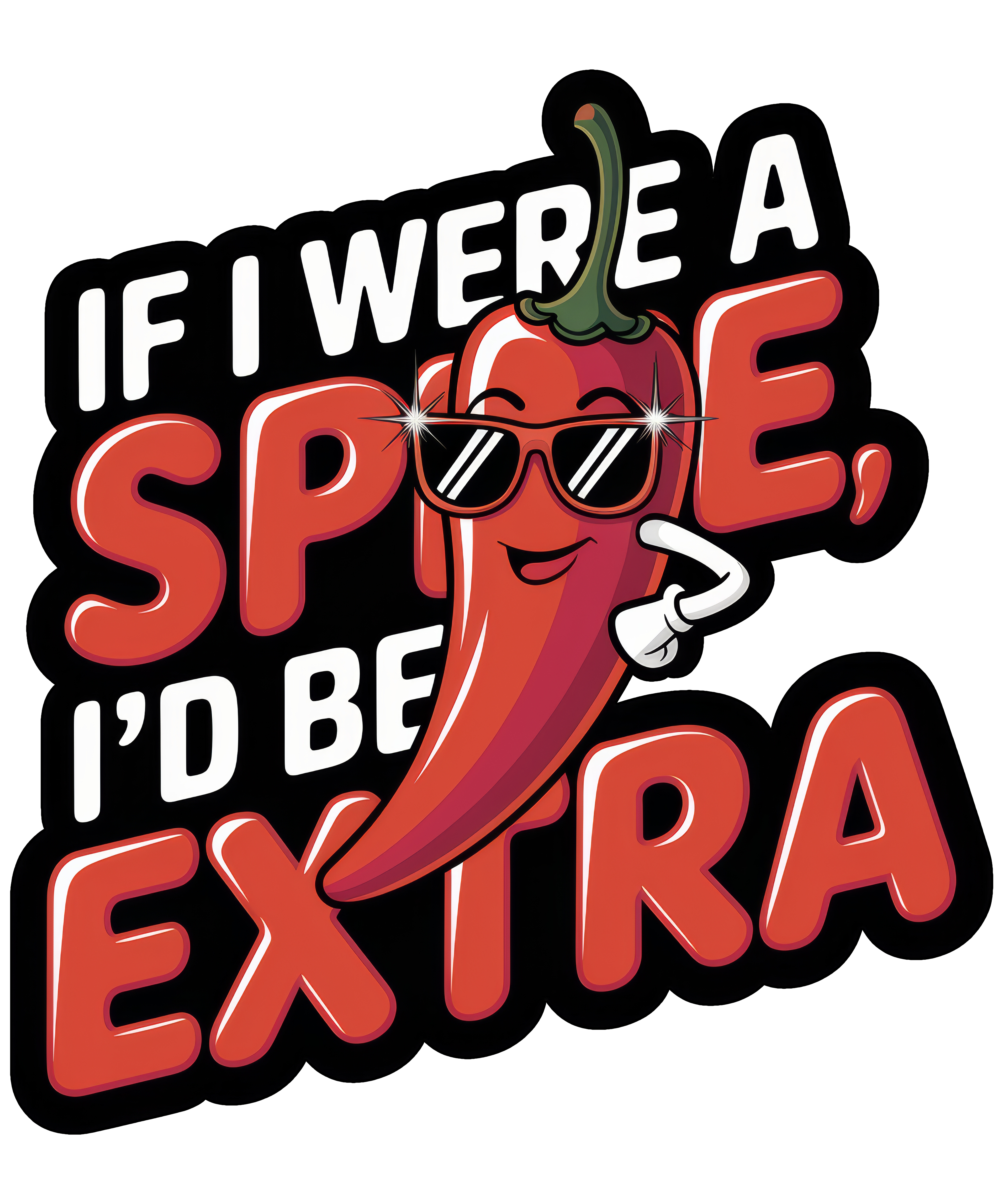 Digital file for If I Were A Spice, I'd Be Extra