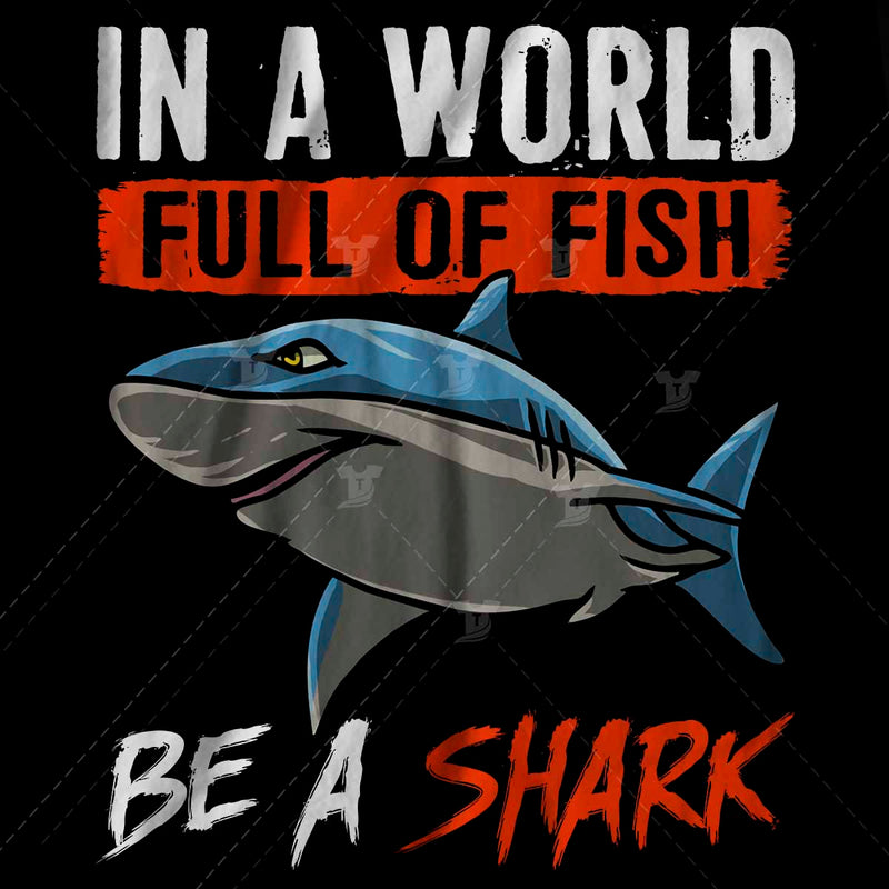 Be a shark