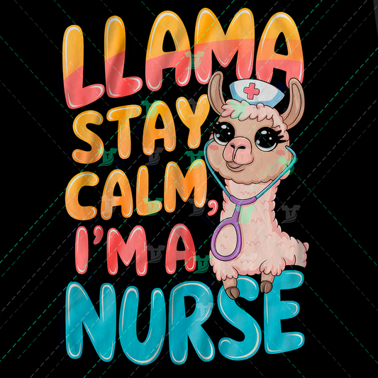 Thumbnail for Llama Stay Calm I Am A Nurse