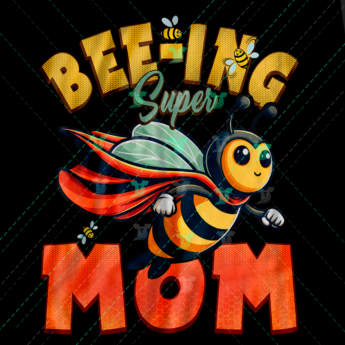 Thumbnail for Bee Ing Super Mom