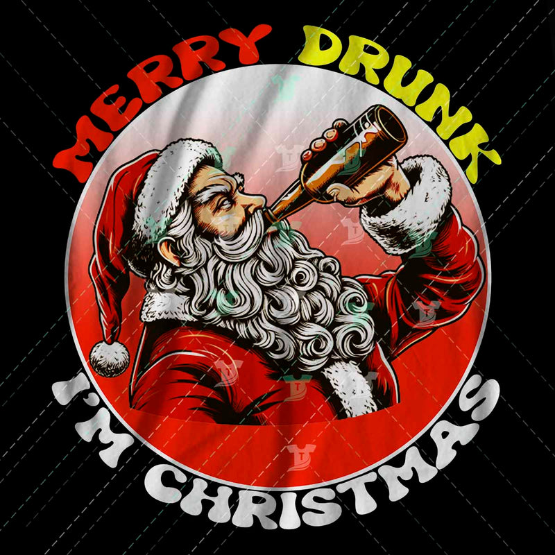 Merry drunk i'm christmas