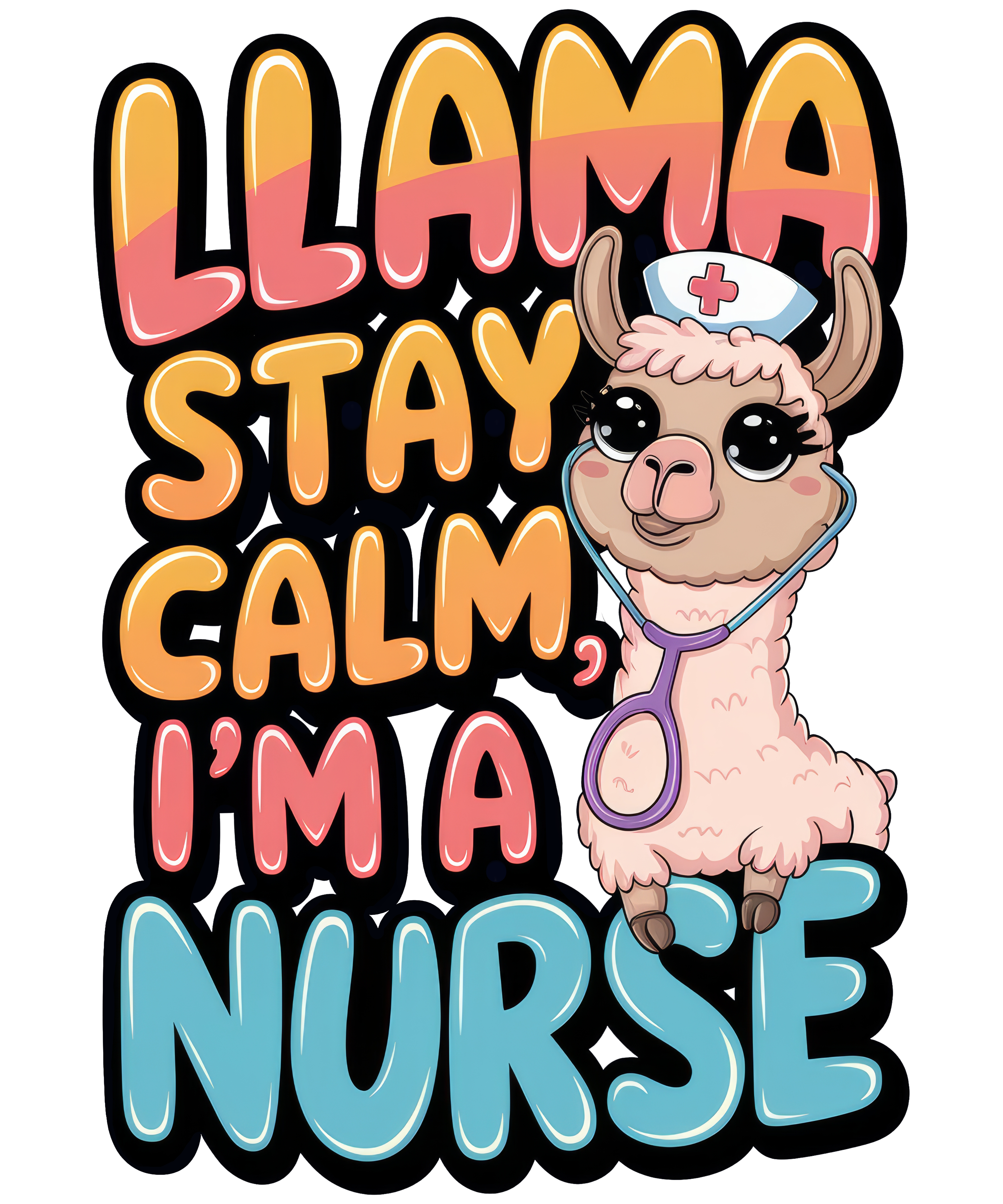 Digital file for Llama Stay Calm I Am A Nurse