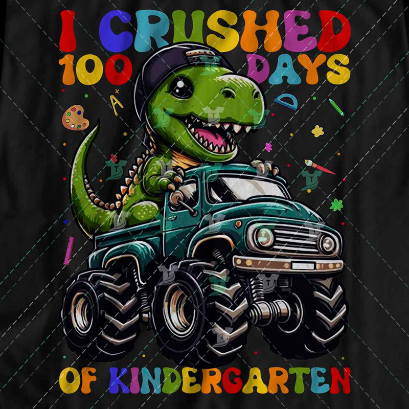 I crushed 100 days of school/kindergarten/pre-k(3 designs)