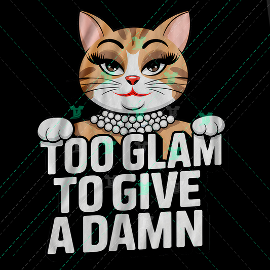 Thumbnail for Too Glam To Give A Damn