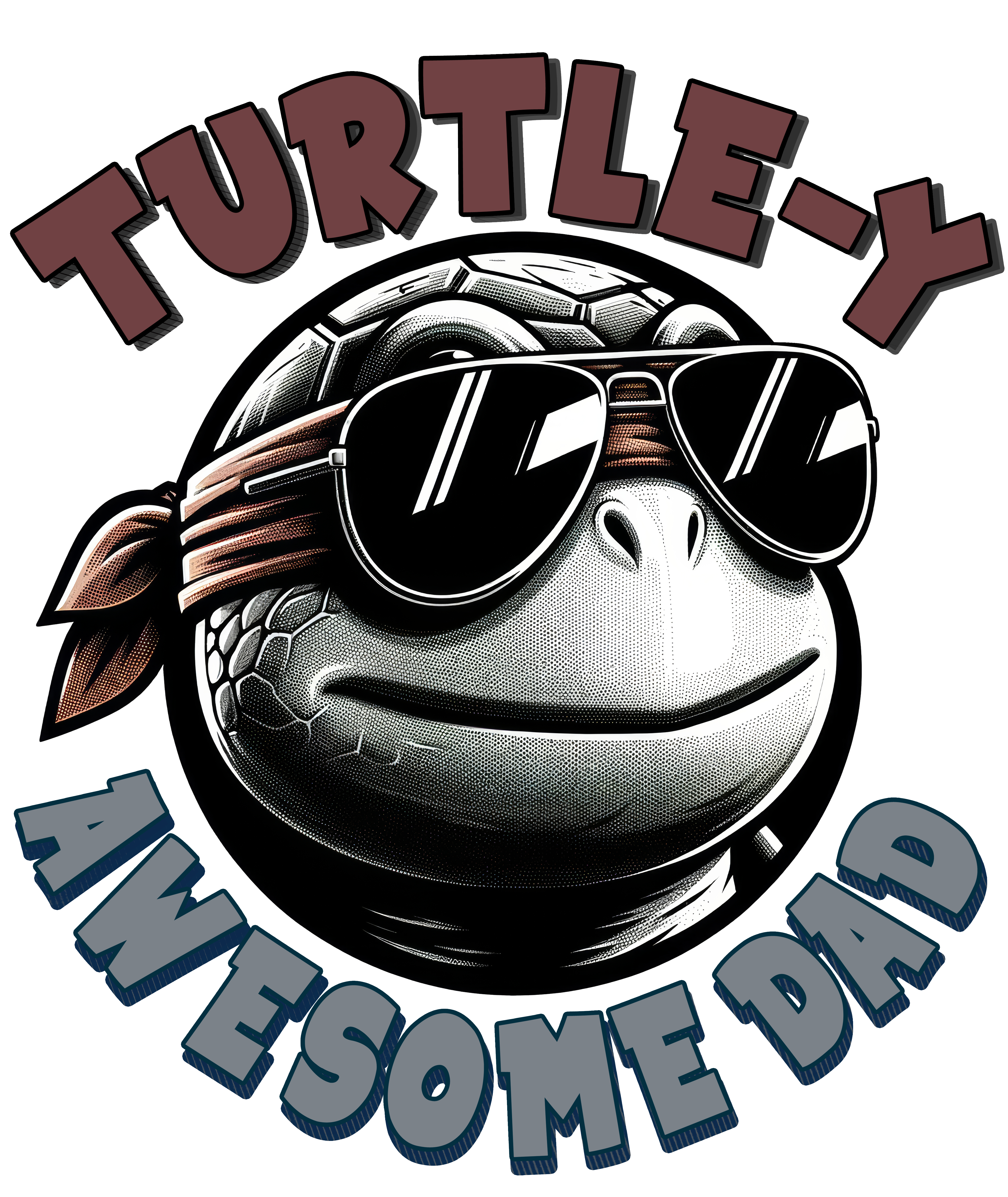 Digital file for Turtley Awsome Dad