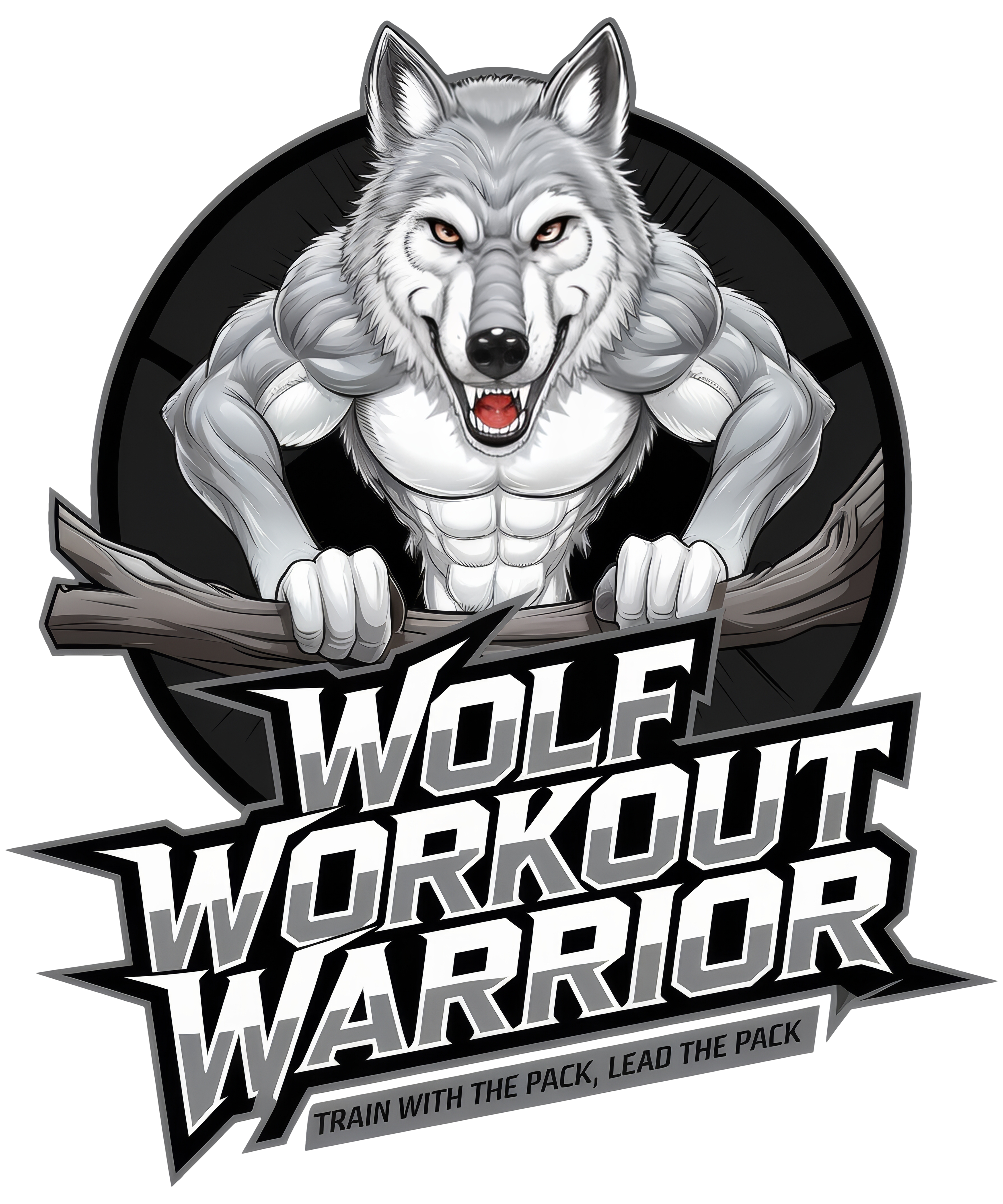 Digital file for Wolf Workout Warrior : Trainer With The Pack, Lead The Pack