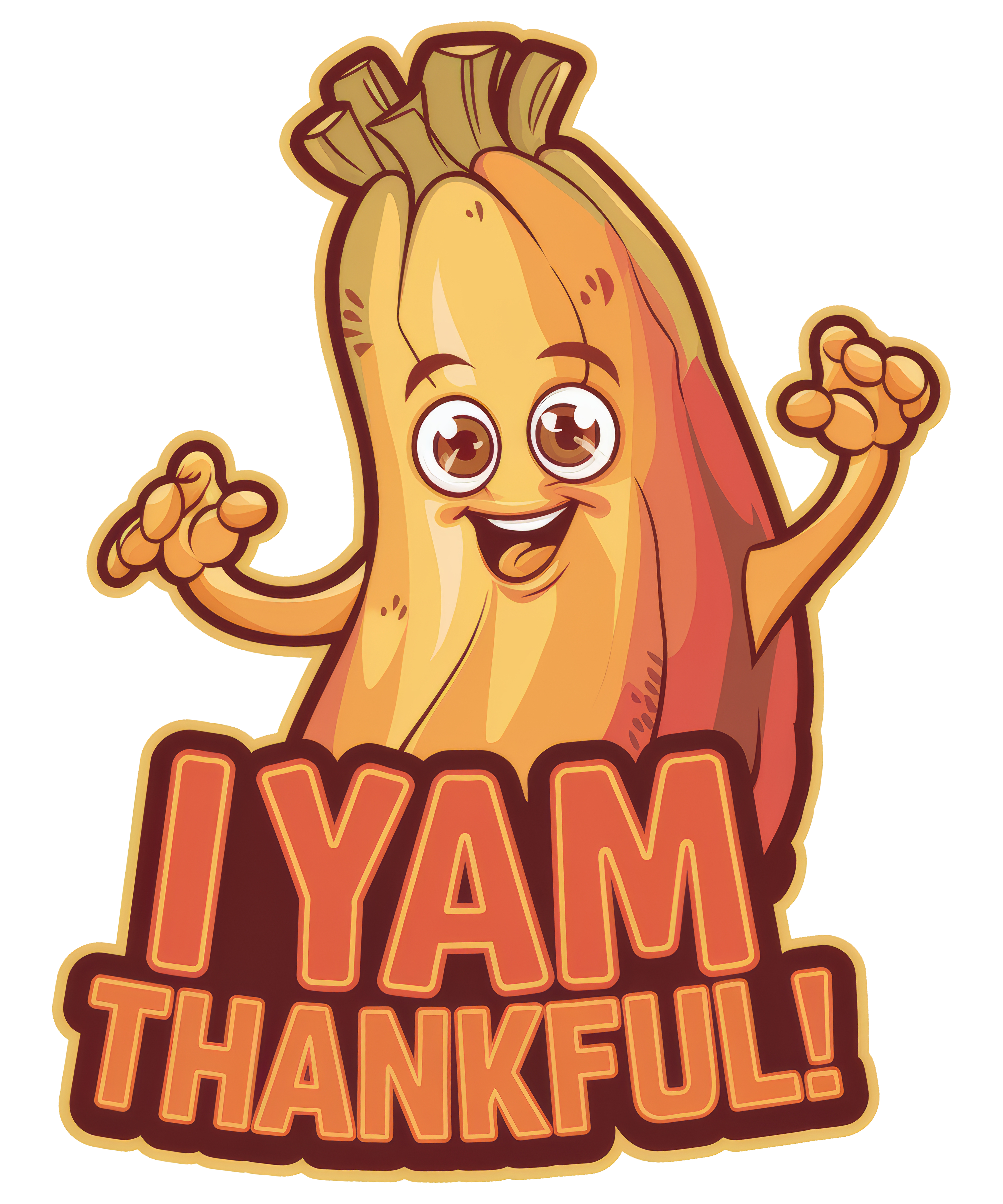 Digital file for I Yam Thankful!