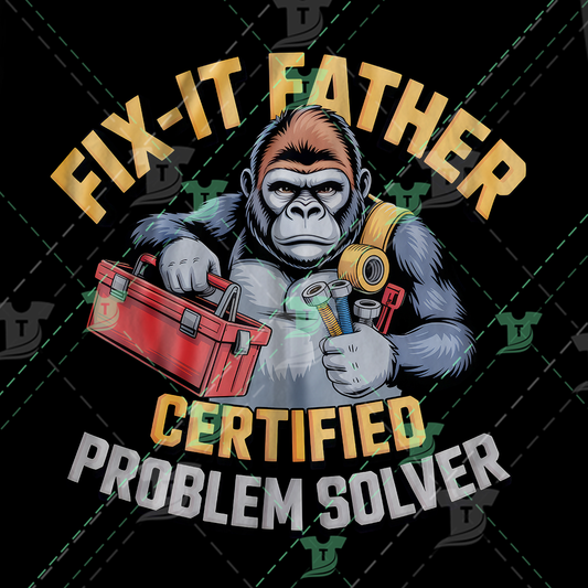 Thumbnail for Fix It Father Certified Problem Solver