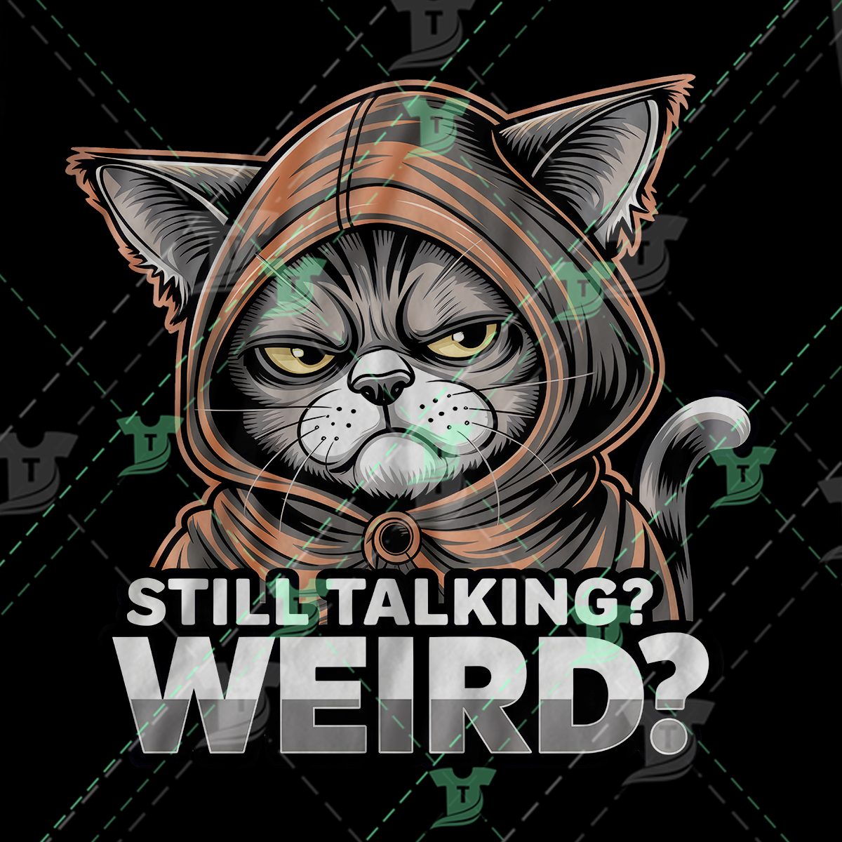 Thumbnail for Still Talking ? Weird?