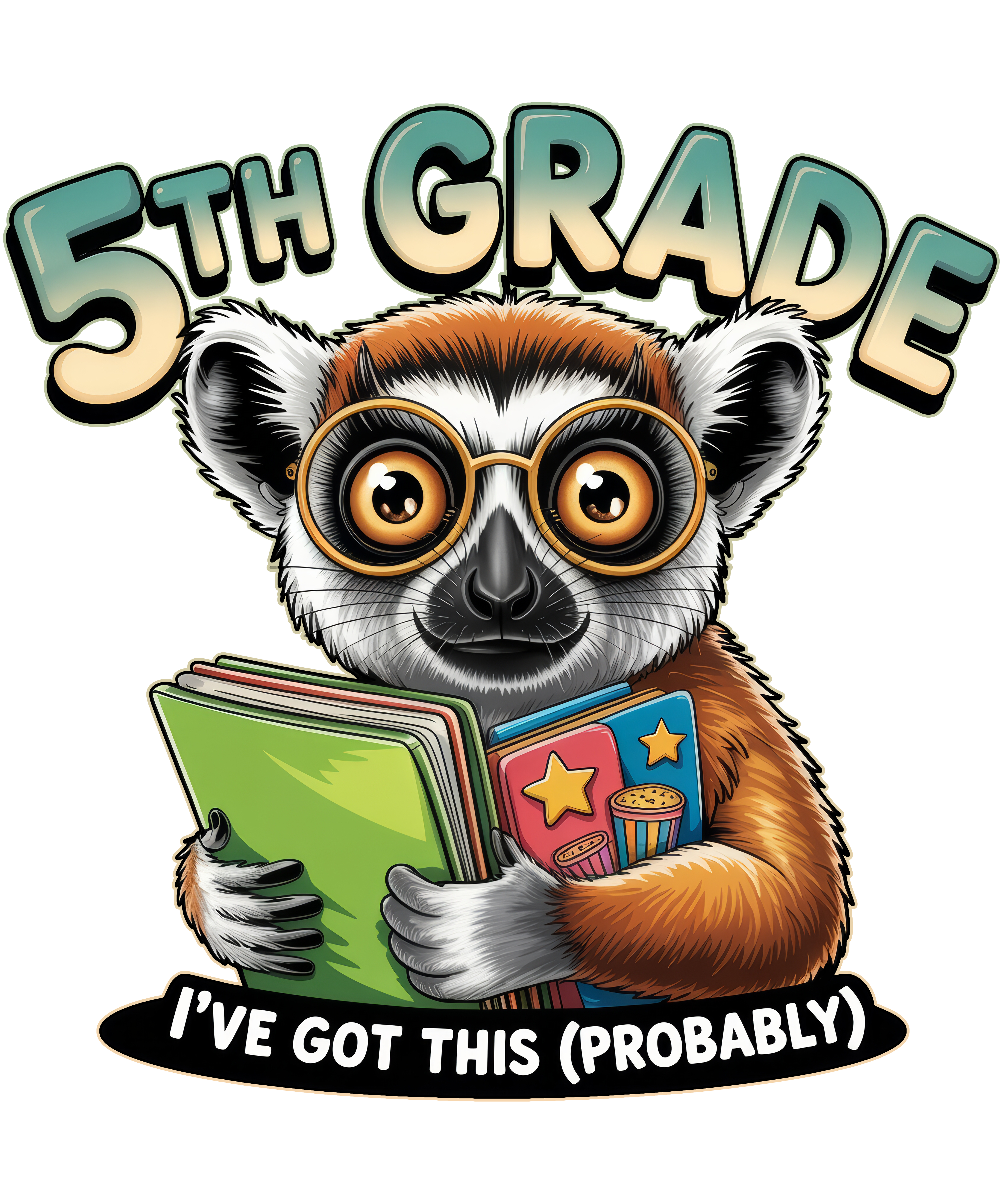 Digital file for 5th Grade I Have Got This Probably