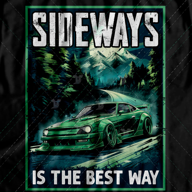 sideways is the best way
