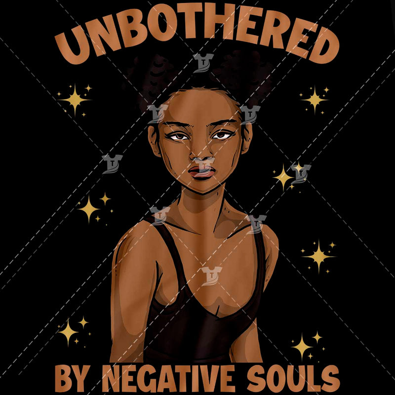 Unbothered by negative souls(2 designs)