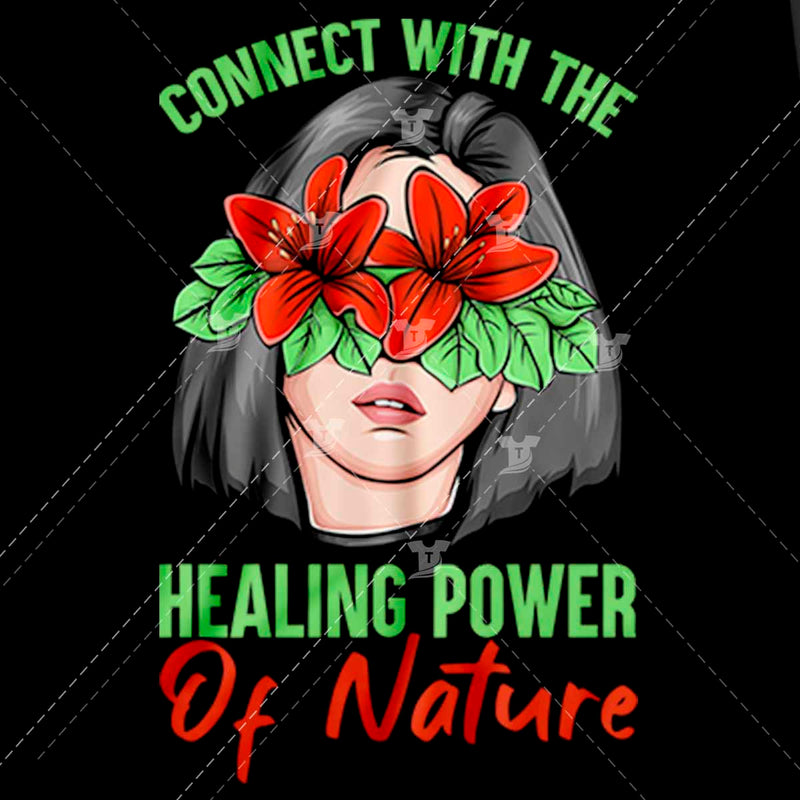 Connect with the healing power of nature/ floral girl (2 designs)