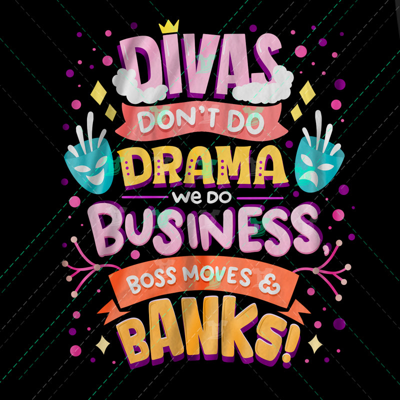 Divas don't do drama