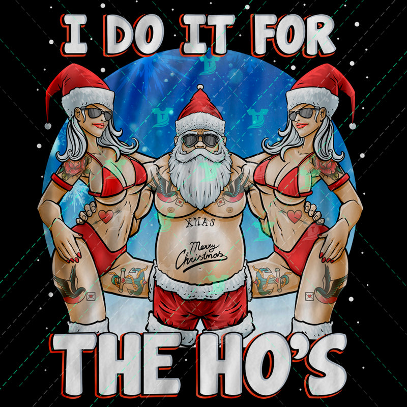 Do it for the ho's
