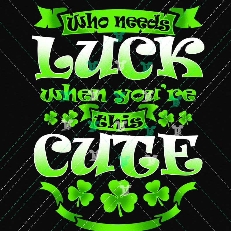 who needs luck